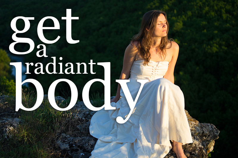 Get A Radiant Body