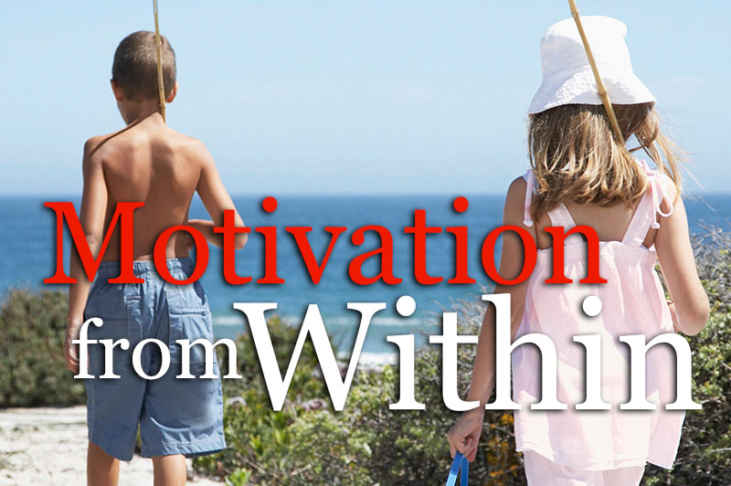 Motivation From Within