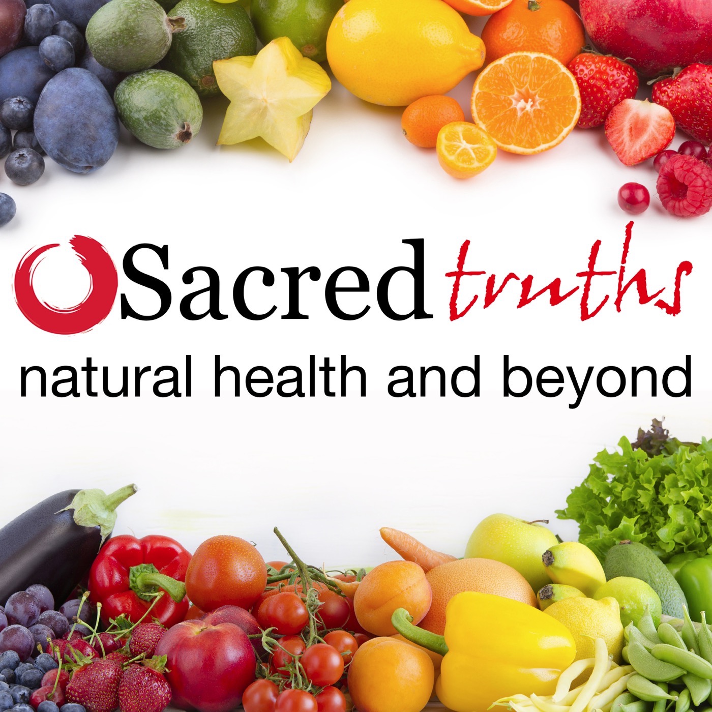 Sacred Truths - Natural Health And Beyond